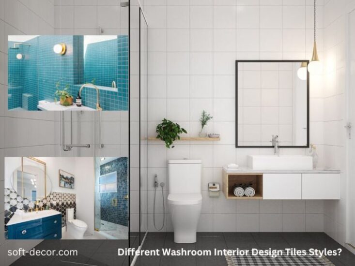 What Are the Different Washroom Interior Design Tiles Styles